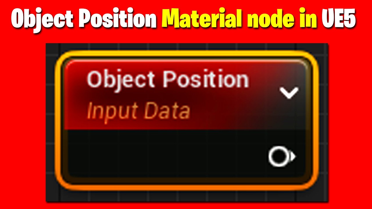 Mastering the Object Position Material Node in UE5 | Full Node Series