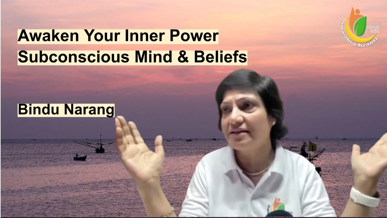 Awaken Your Inner Power I Bindu Narang