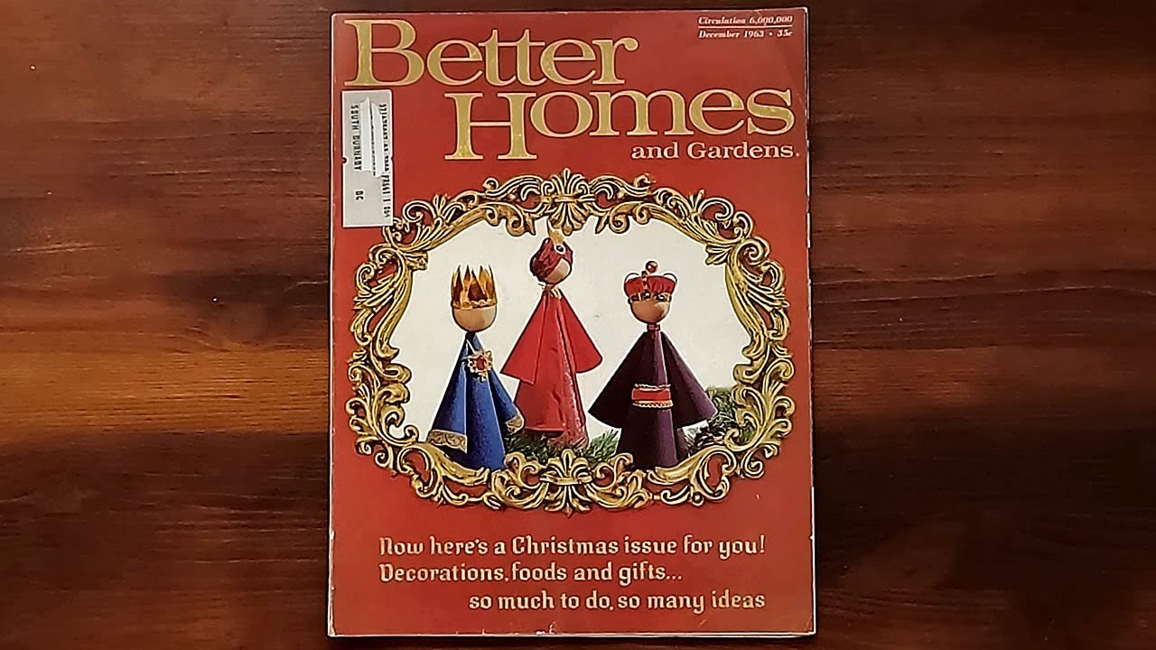 🎄 1963 December ASMR Magazine Flip Through: Better Homes and Gardens Christmas Issue