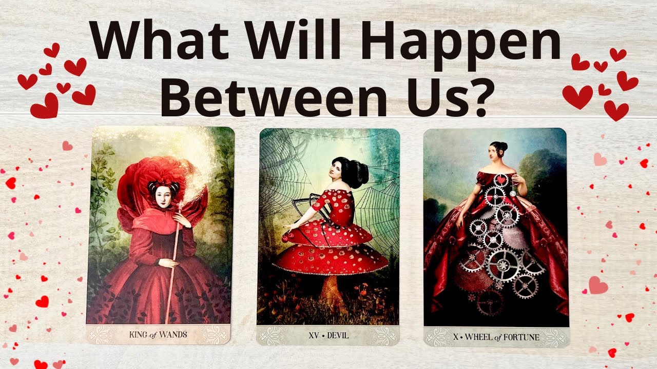 💘 WHAT WILL HAPPEN BETWEEN YOU? 💗 PICK A CARD 💍 TIMELESS LOVE TAROT READING 💞 TWIN FLAME 👫 SOULMATES