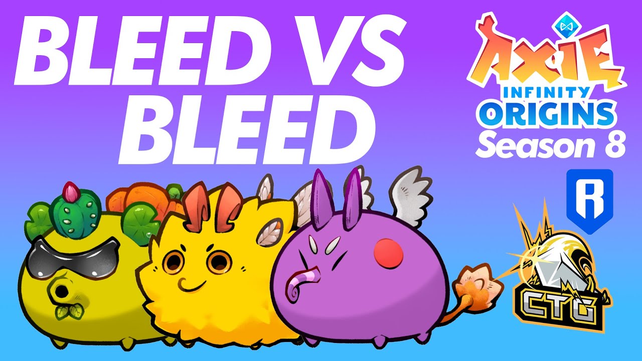 STRONGEST BLEED IN LB | S8 | ORIGINS LEADERBOARD | AXIE INFINITY