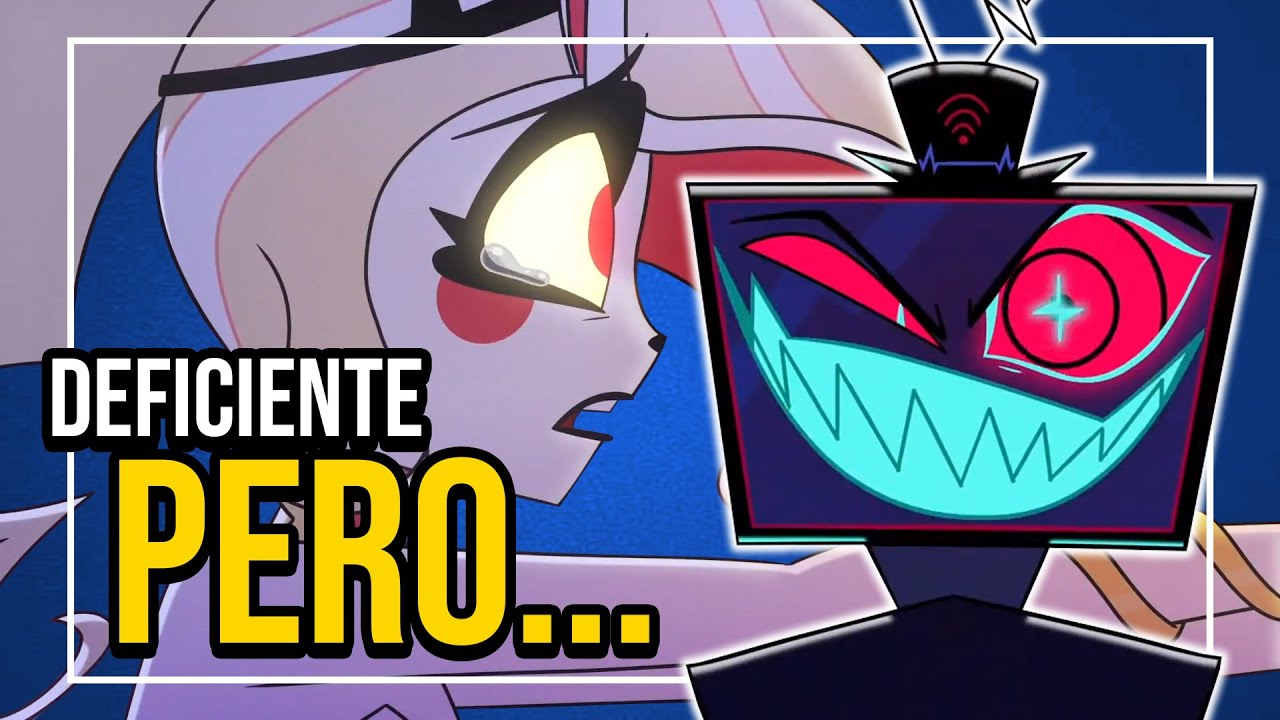 HAZBIN HOTEL ES... mejorable