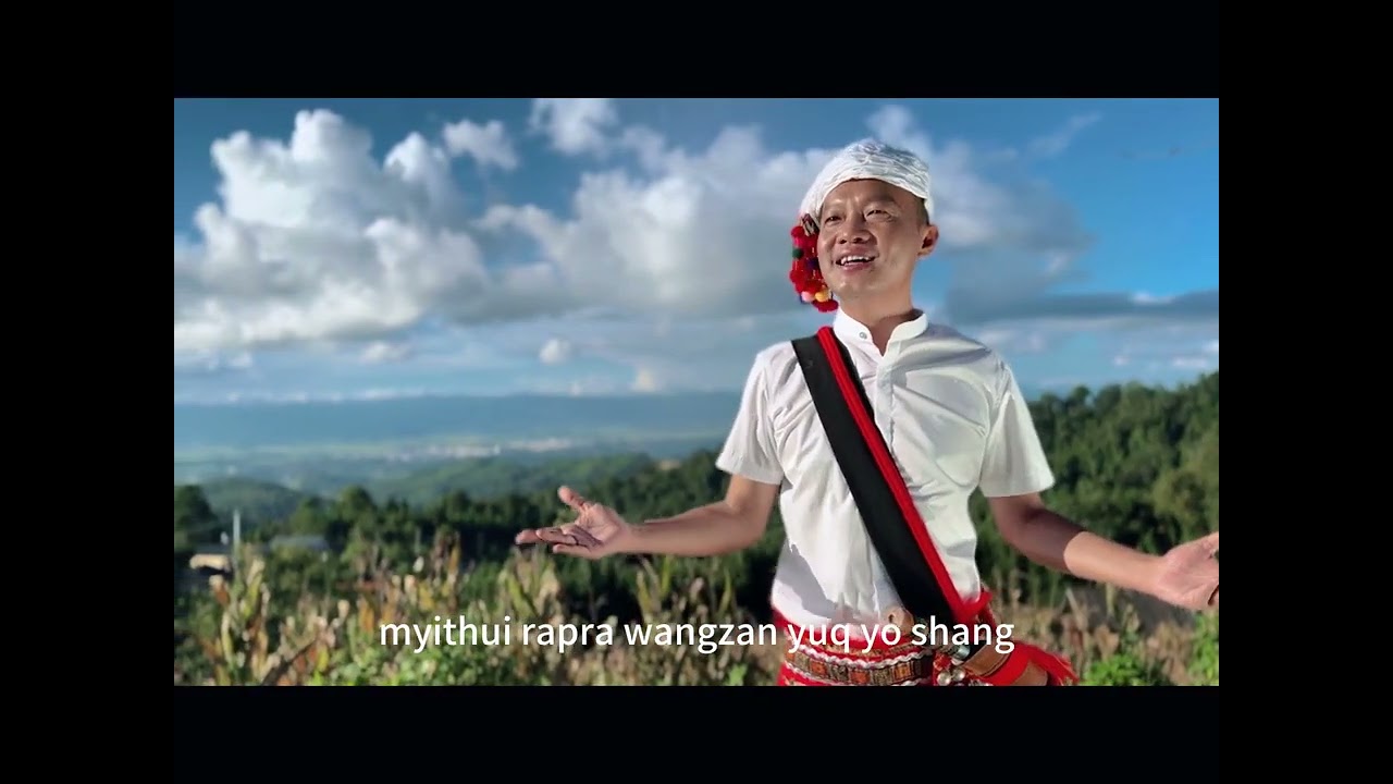 jingpo song NGUINGON MVANYVU KUNG (景颇歌曲和美景颇山)