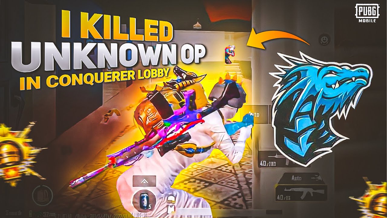 I Killed  @UnknownOp. in Conqueror Lobby