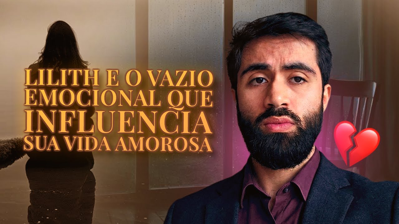 COMO O SIGNO DA LILITH INFLUENCIA SUA VIDA AMOROSA! 🔥