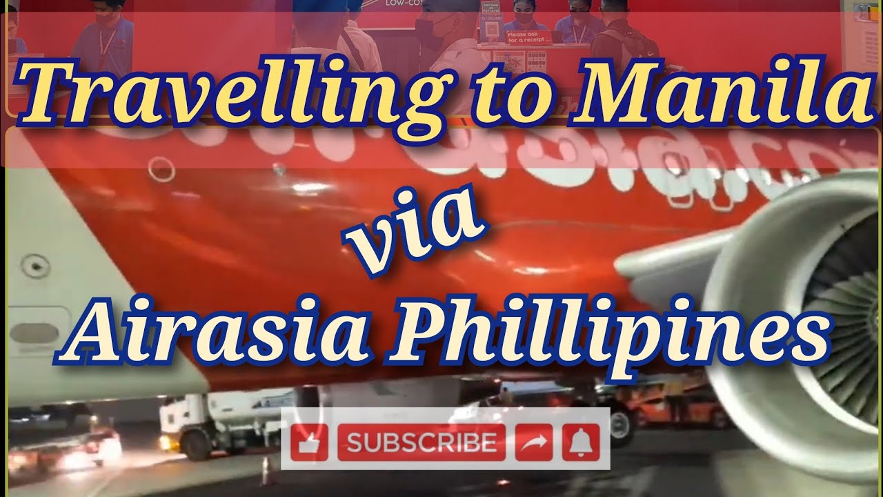 AIR TRAVEL VIA AIRASIA | Tacloban to Manila @Nooki_Tv