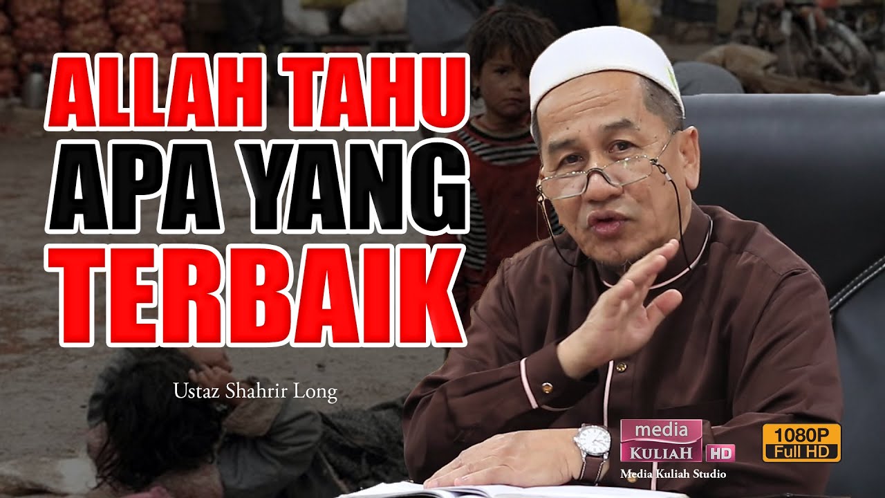 Ustaz Shahrir Long - Semua Ini Ketentuan Allah