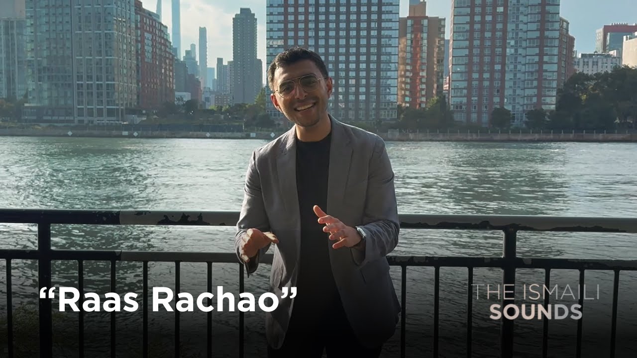 Raas Rachao | The Ismaili Sounds
