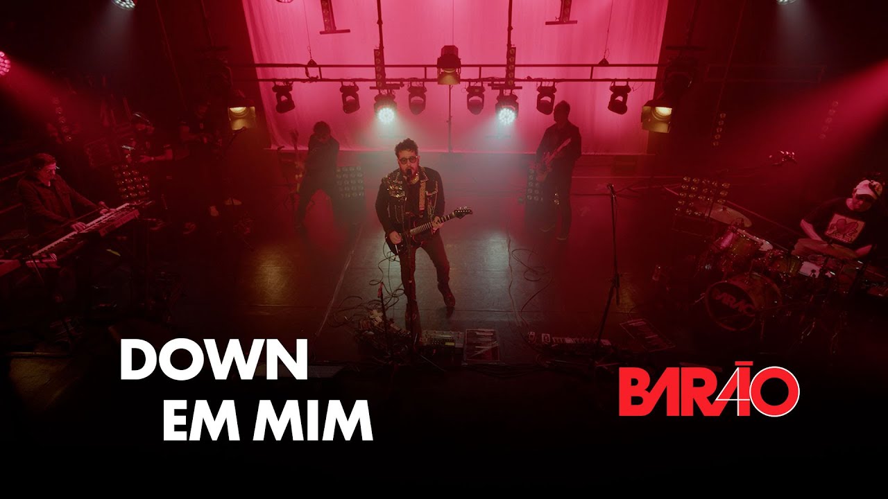 Down em Mim - Barão Vermelho