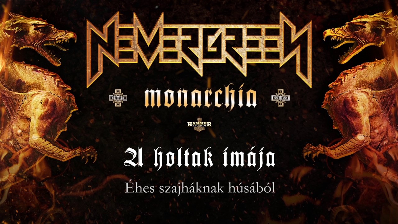 Nevergreen - A holtak imája (hivatalos szöveges video / official lyrics video)