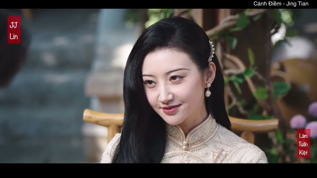 Giang Nam (江南)-(FMV Cảnh Điềm - Jing Tian) - L&acirc;m Tuấn Kiệt (JJ Lin)