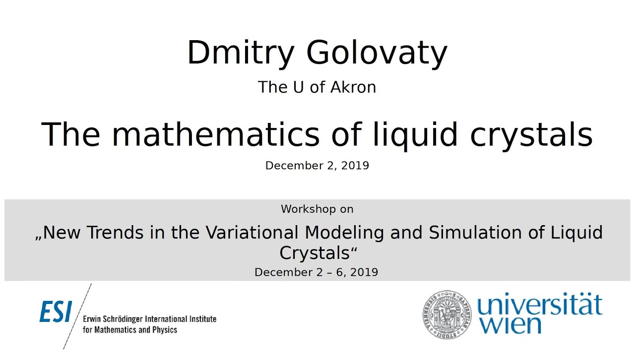Dmitry Golovaty - The mathematics of liquid crystals