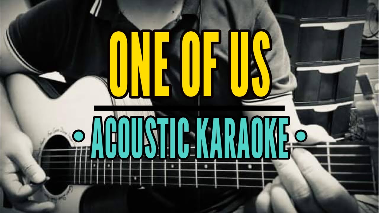 One Of Us - Joan Osborne (Acoustic Karaoke)
