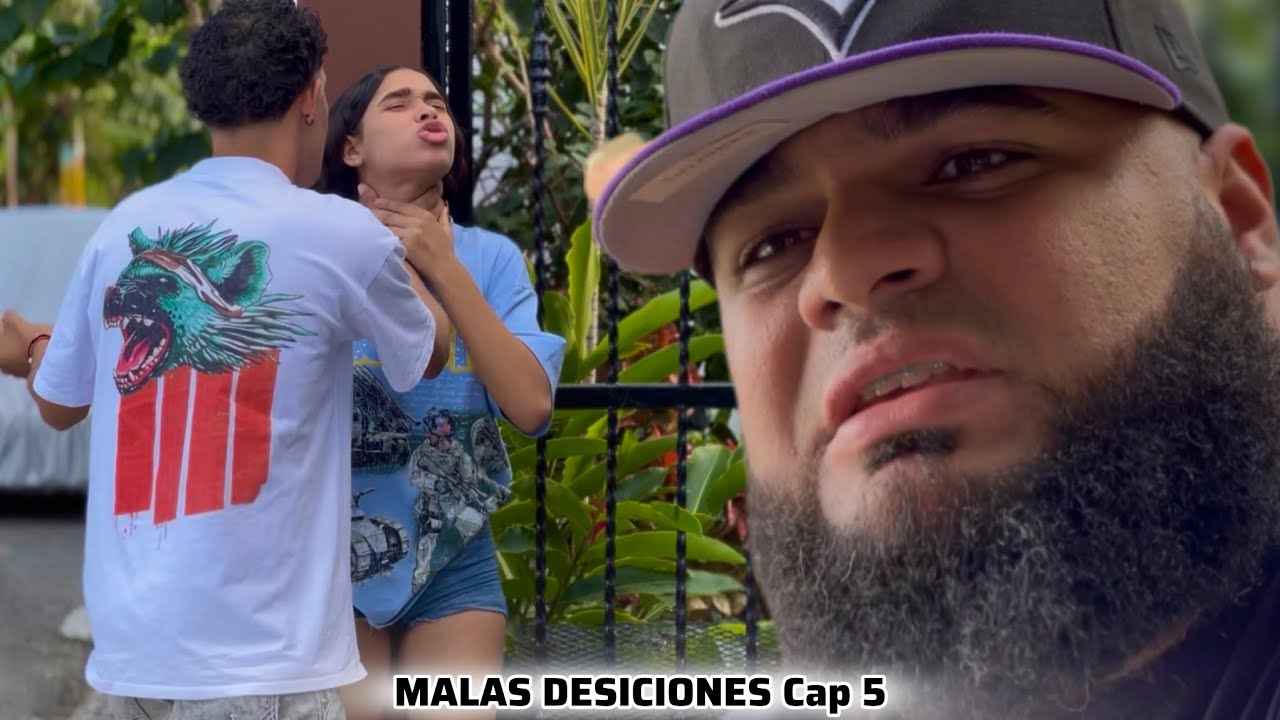 Malas Decisiones Cap 5