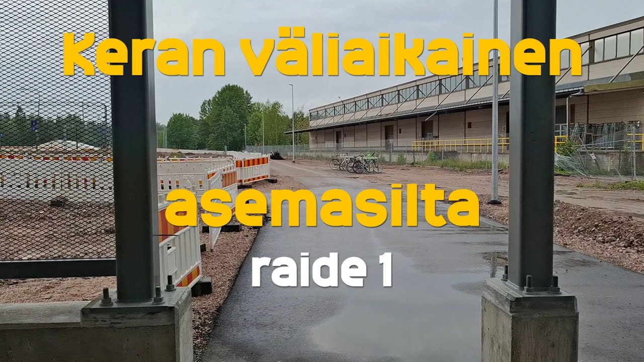 Hissivideo: Keran väliaikainen asemasilta, Espoo, raide 1 - 2024 KONE MonoSpace
