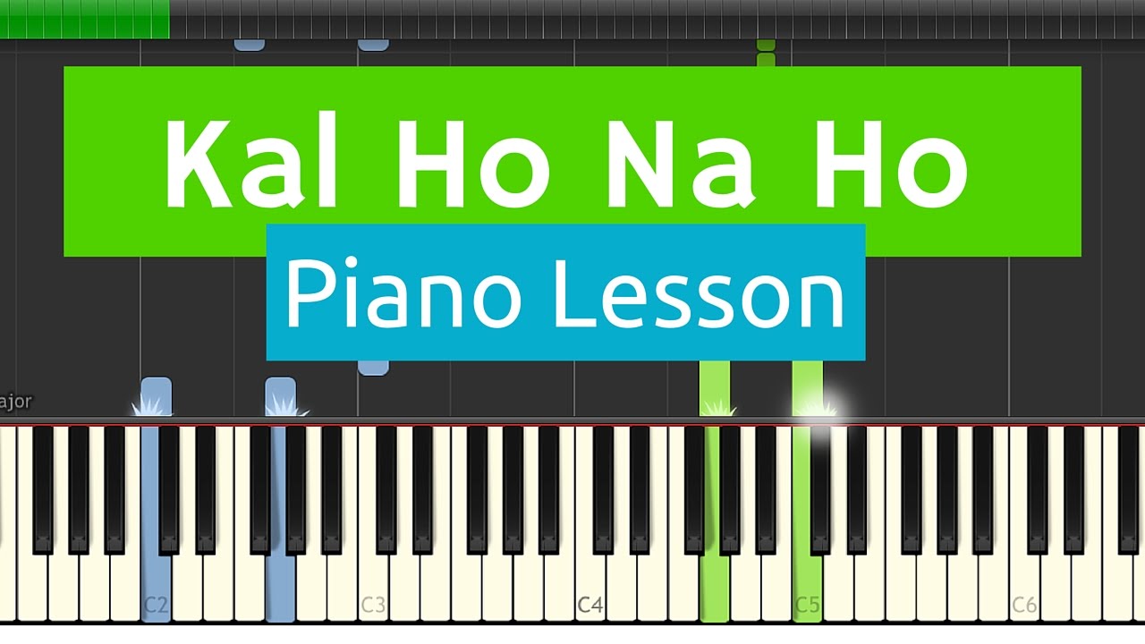 Kal Ho Na Ho | Piano | somanshu