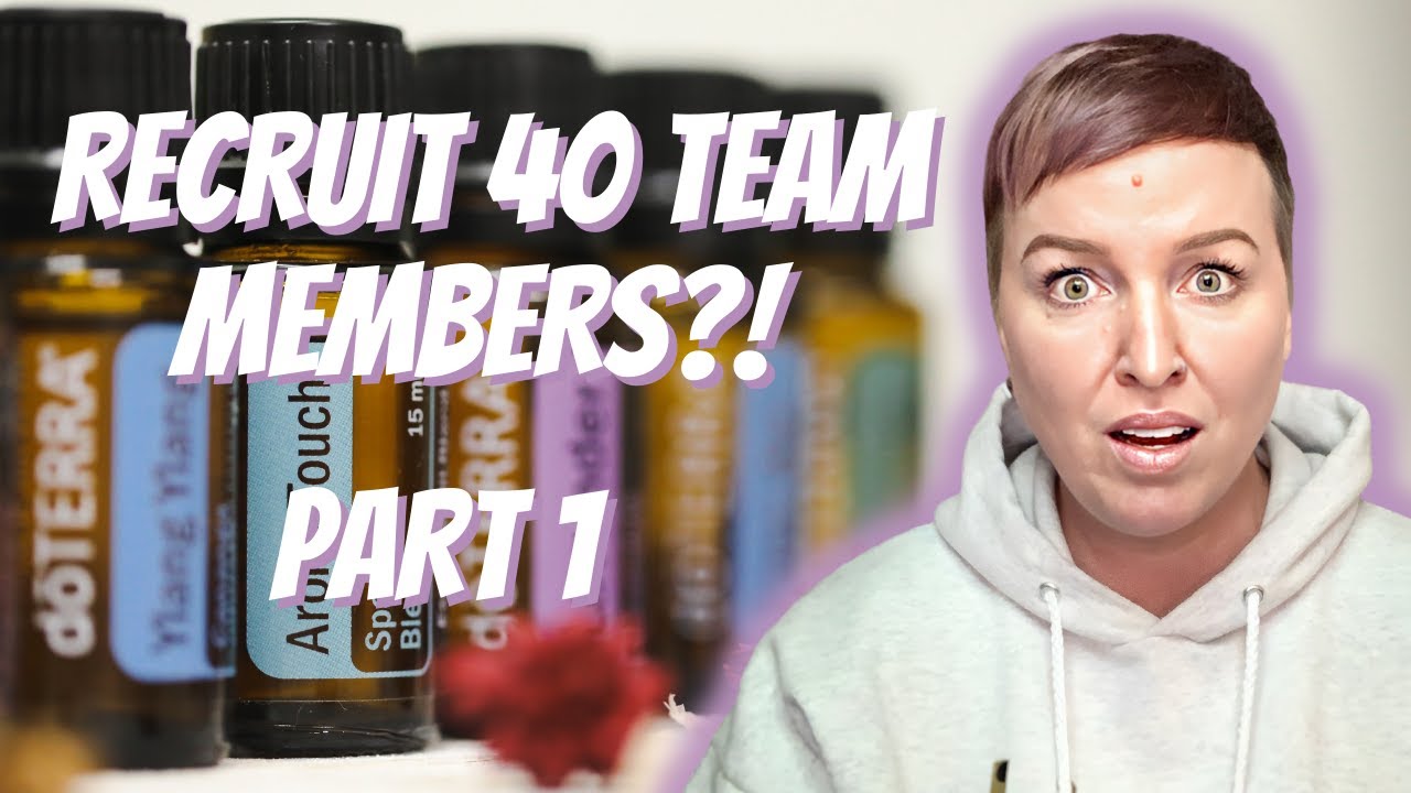 Recruit 40 Team Members?! | #antimlm | #erinbies | #doterra