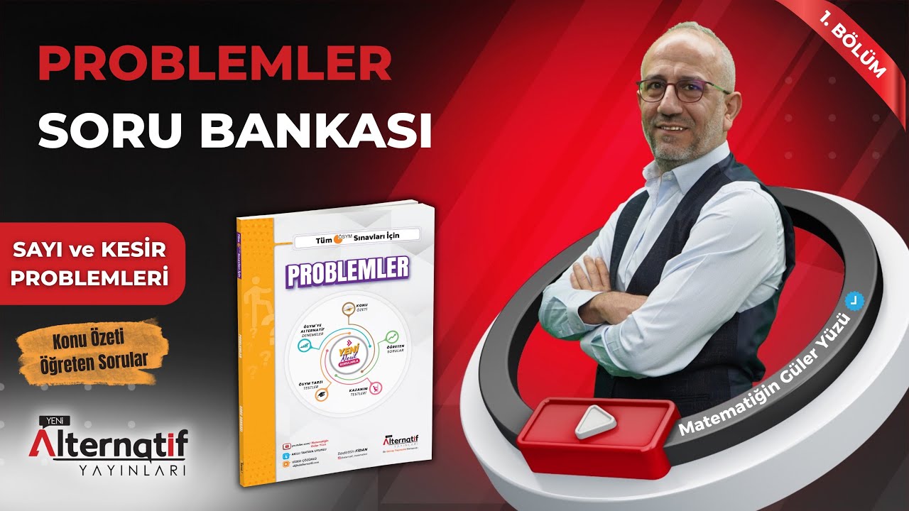 #1 Sayı Kesir Problemleri | Konu Anlatımı | Öğreten Sorular #alternatifyayınları 