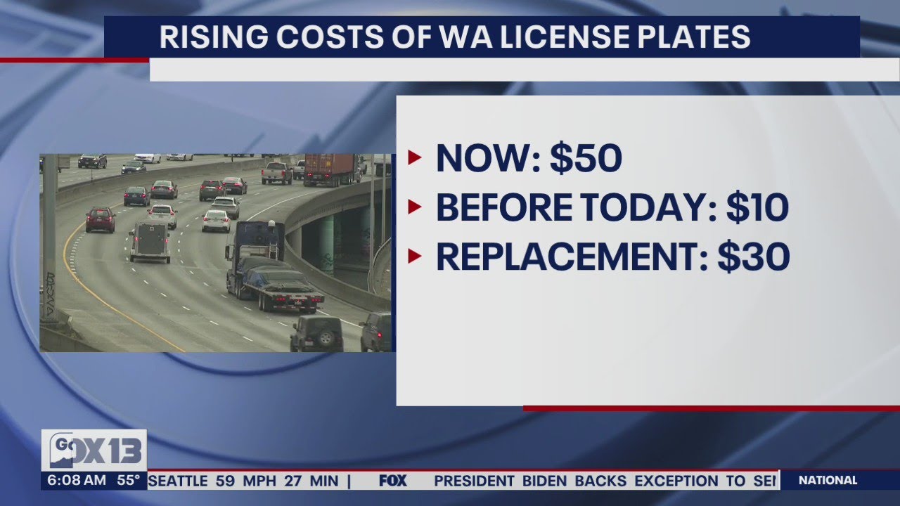 Washington state license plates now cost $50 instead of $10 | FOX 13 Seattle