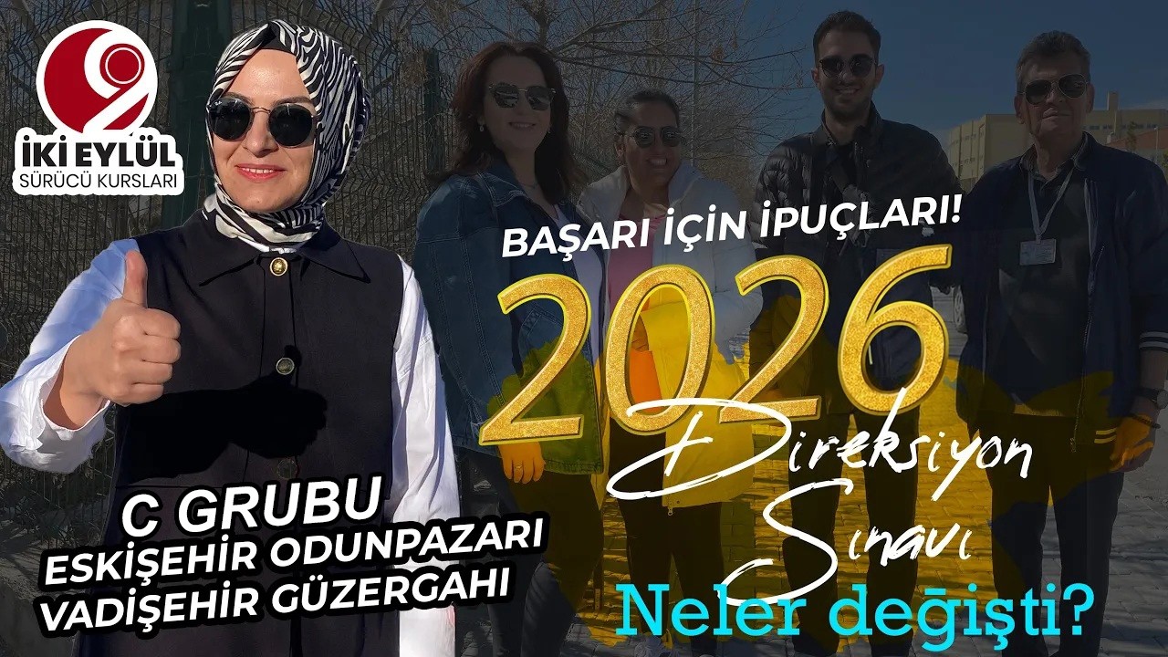 2026 Yılı Eskişehir Odunpazarı İlçesi C Grubu Vadişehir Direksiyon Eğitim ve Sınav Alanları
