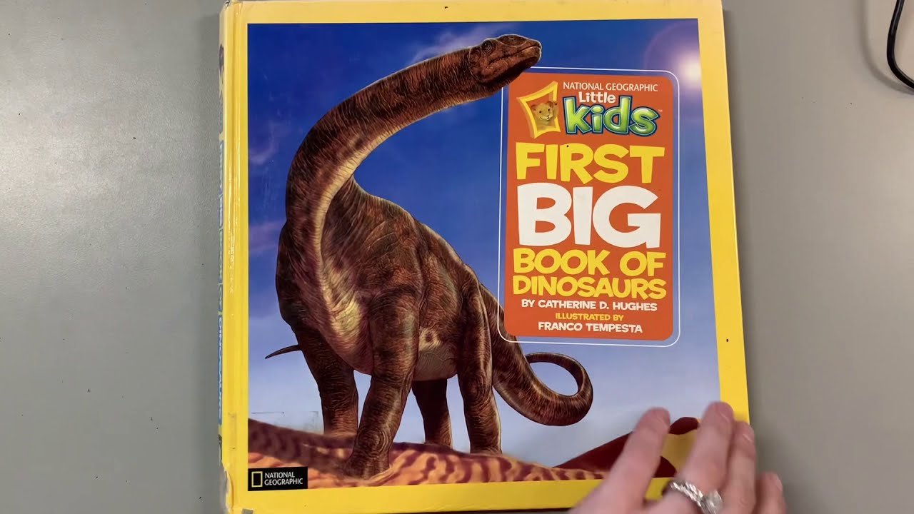 National Geographic Little Kids’ First  Big Book of Dinosaurs