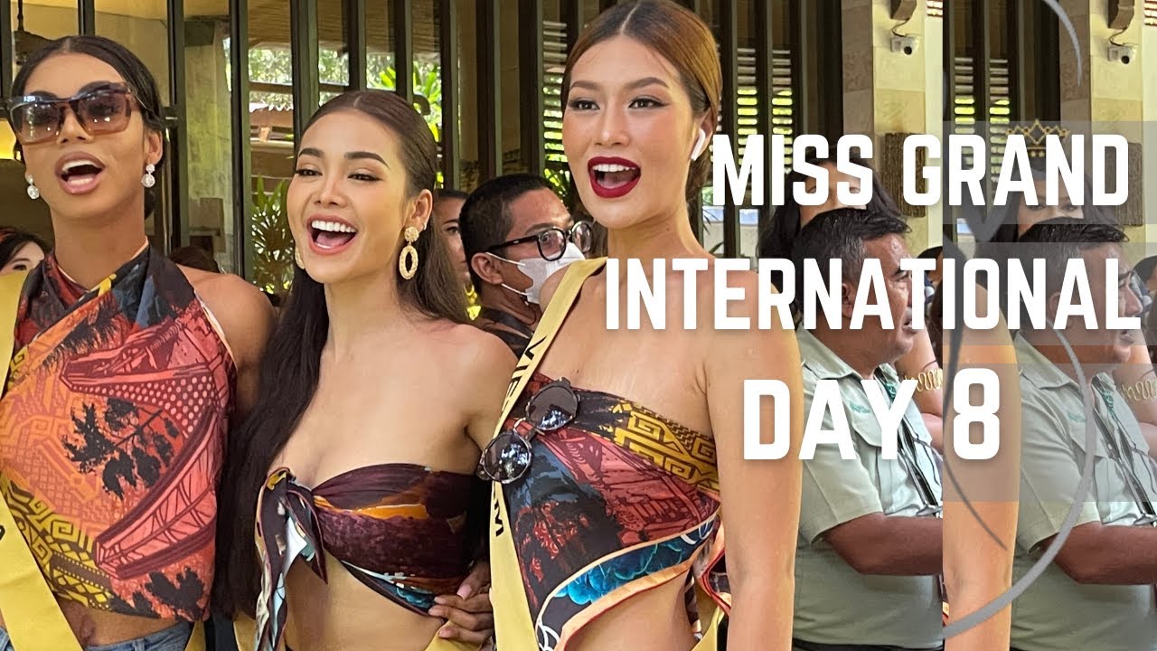 Miss Grand International 2022 DAY 8 Preparing for the Bali Agung Grand Show!