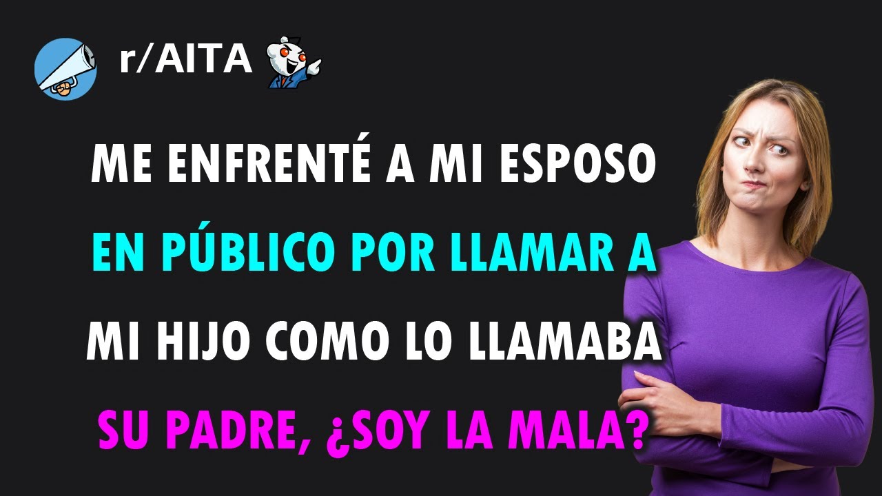 ¡No puedes llamar así a mi hijo!