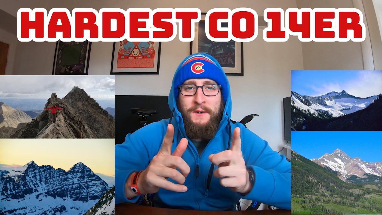 Colorado 14ers: Ranking All 58 Colorado 14ers By Difficulty