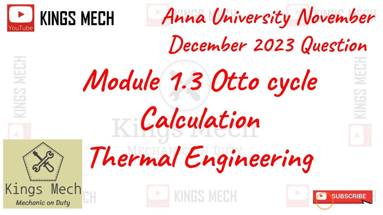 Module 1.3 Otto cycle calculation Anna University November December 2023 Question