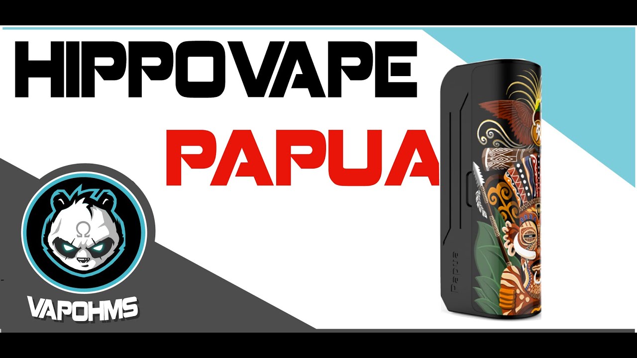 Revisado Hippovape PAPUA // Tienes que conocerlo // ESPA&Ntilde;OL