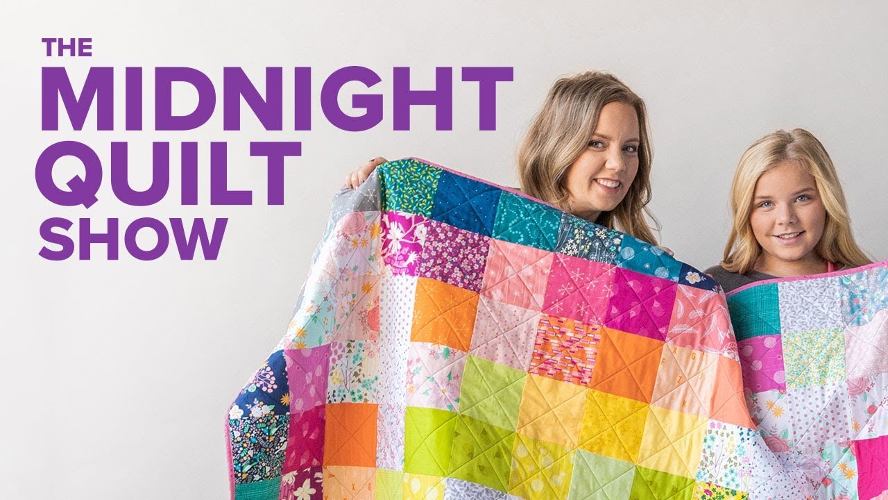 Like a Charm | The Midnight Quilt Show with Angela (& Cloe!) Walters