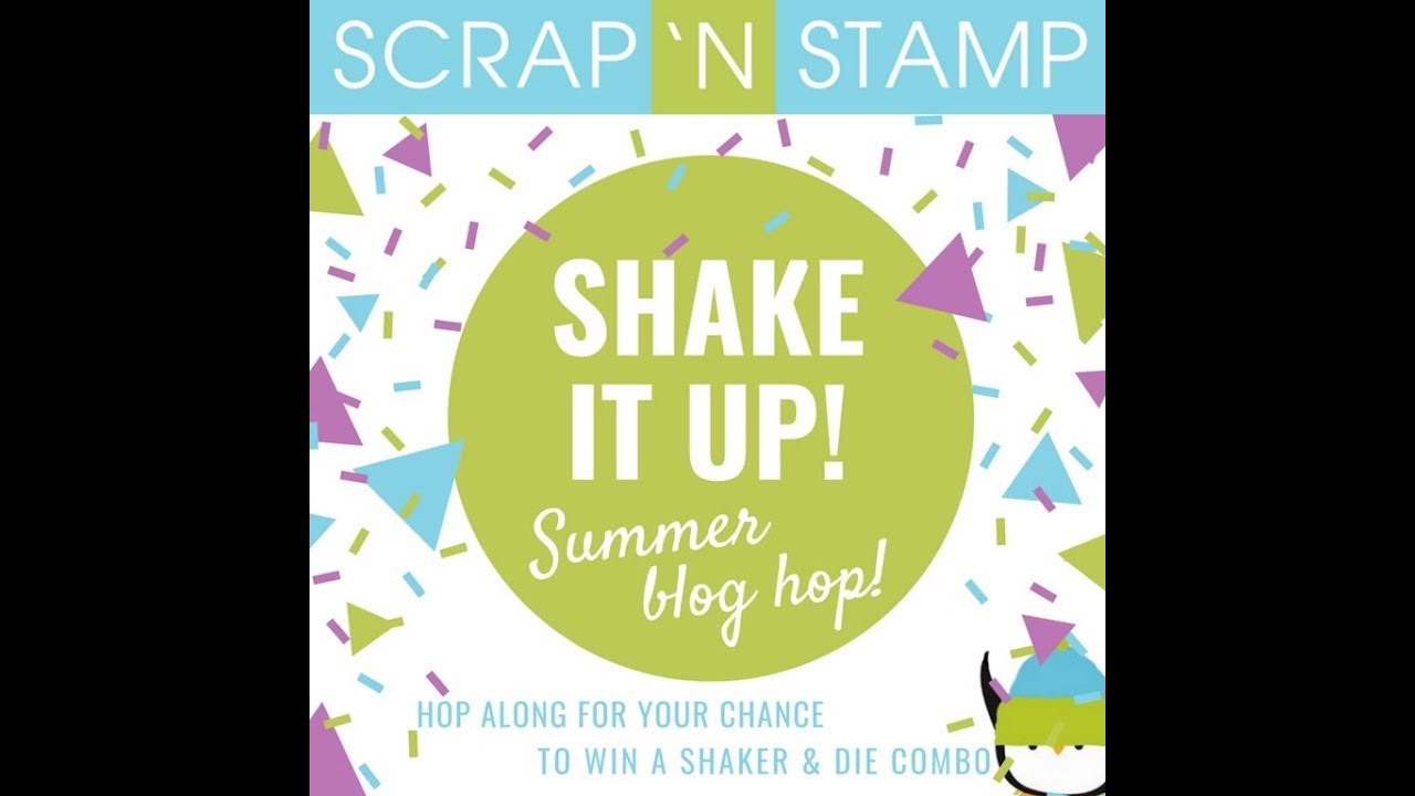 Shake it Up Summer Blog Hop - ScrapnStamp