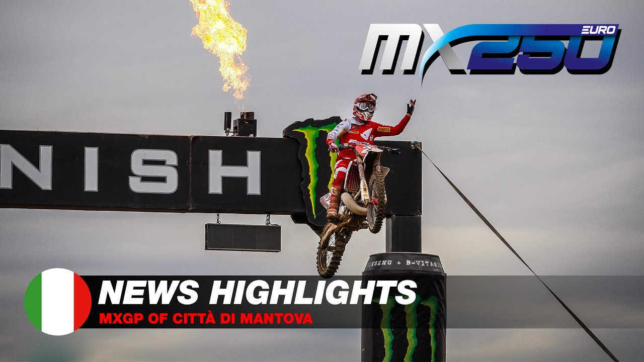 News Highlights | EMX250 | MXGP of Citt&agrave; di Mantova 2021 #MXGp #Motocross