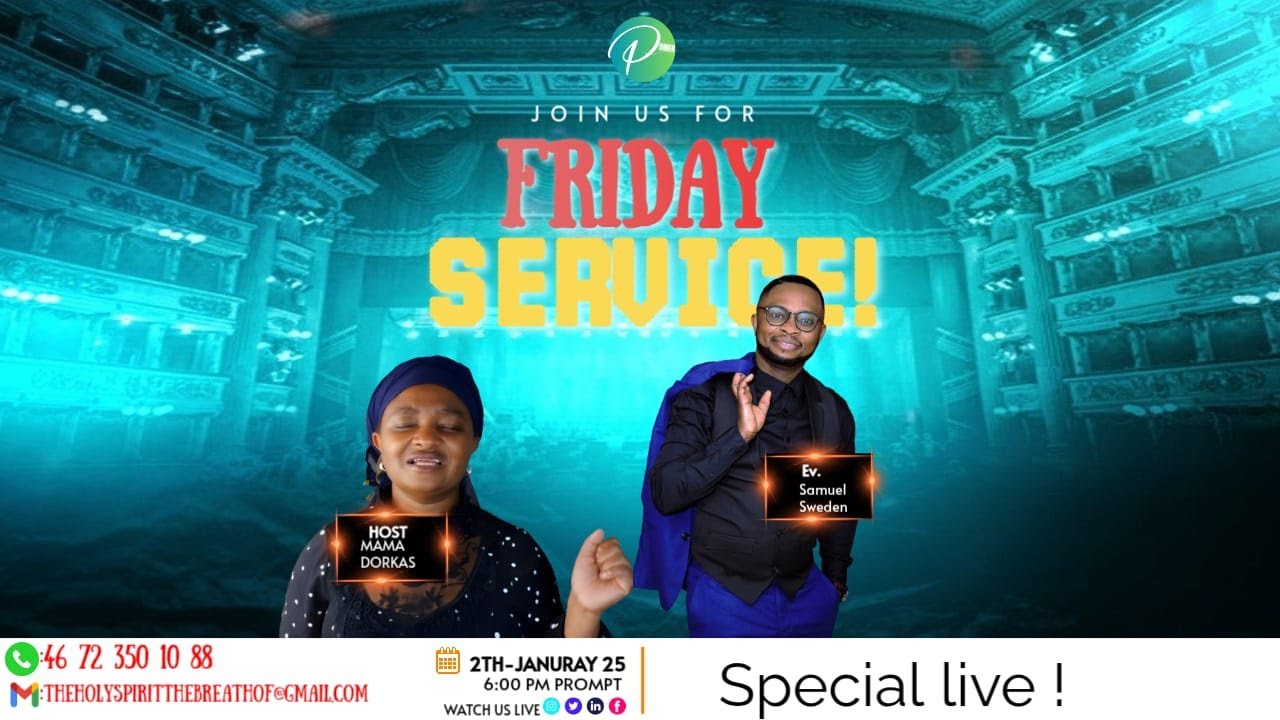 Friday Service! special DAY Mama Dorcas & Ev. Samuel SE-Power of the holy spirit