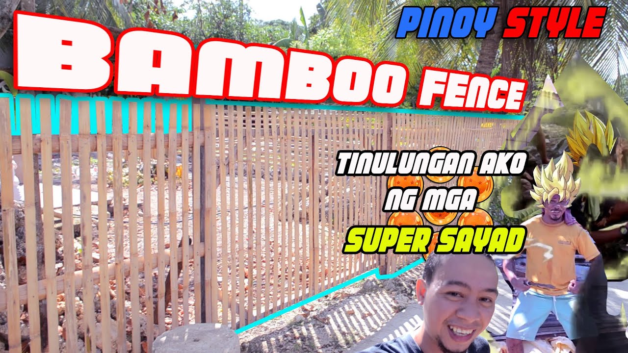 BAMBOO FENCE PINOY STYLE⎮PAANO GUMAWA NG BAKOD NA KAWAYAN⎮BAGONG LOTE NI PARENG GEORGE