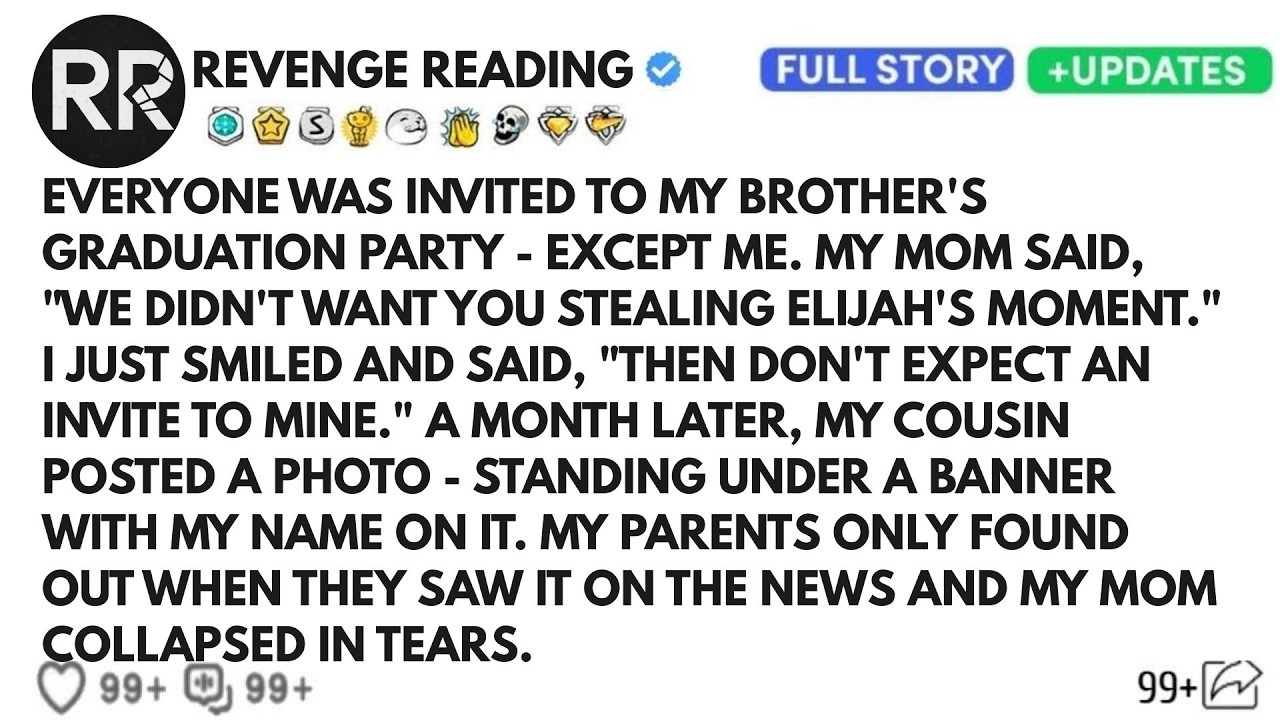 Everyone Was Invited To My Brother's Graduation Party - Except Me. My Mom Said, 