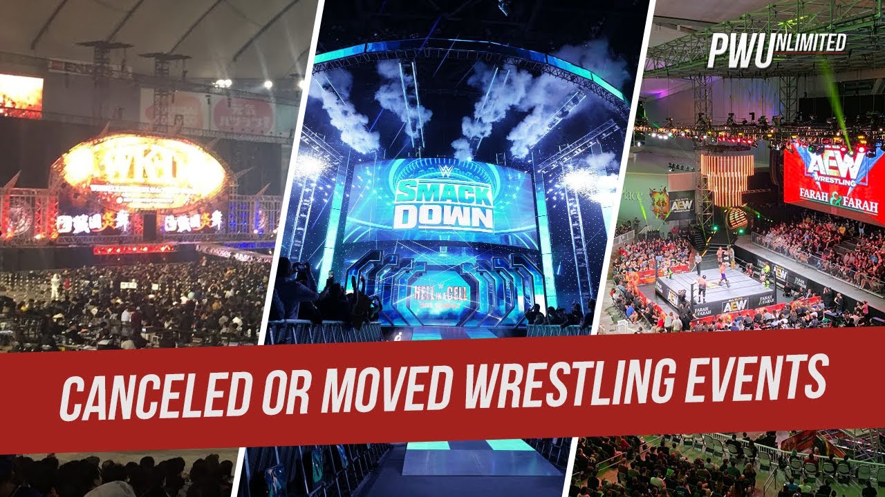 All Known Upcoming Canceled Or Postponed Pro Wrestling Events
