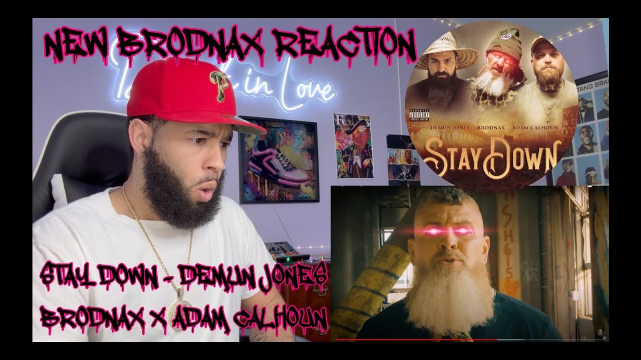 Brodnax - Stay Down Ft. Demun Jones & Adam Calhoun (Official Music Video) [VibeWitTyREACTION!!!]
