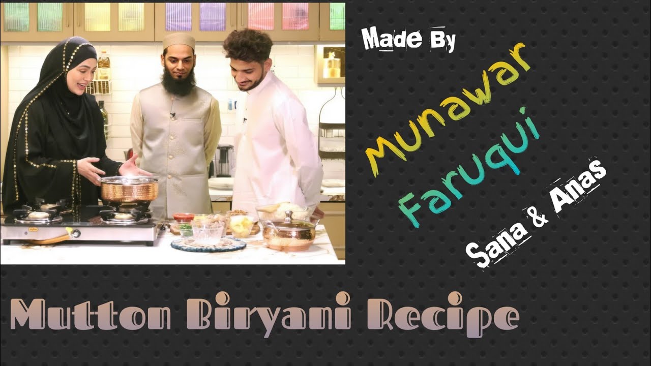 Mutton Biryani Recipe By Munawar Faruqui |Sana Khan & Saiyed Anas |Raunak E Ramadan 2025|#recipe