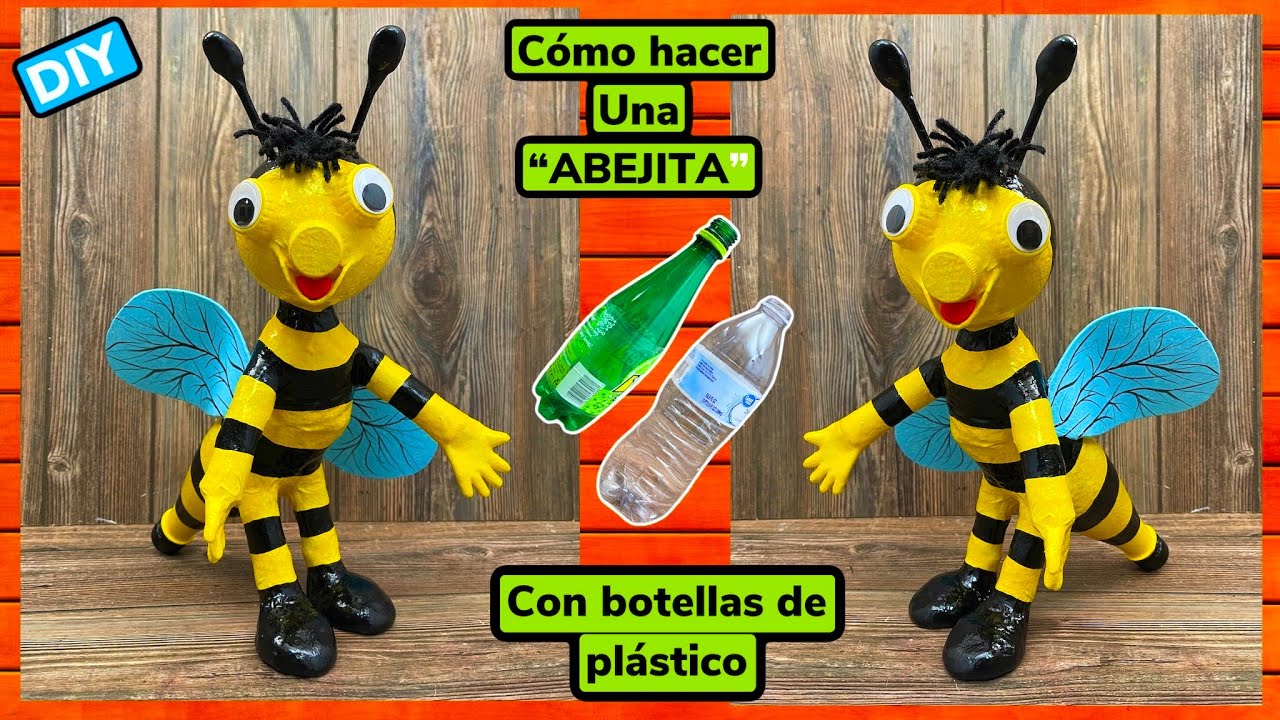 Cómo hacer una ABEJITA con BOTELLAS de plástico | Reciclaje