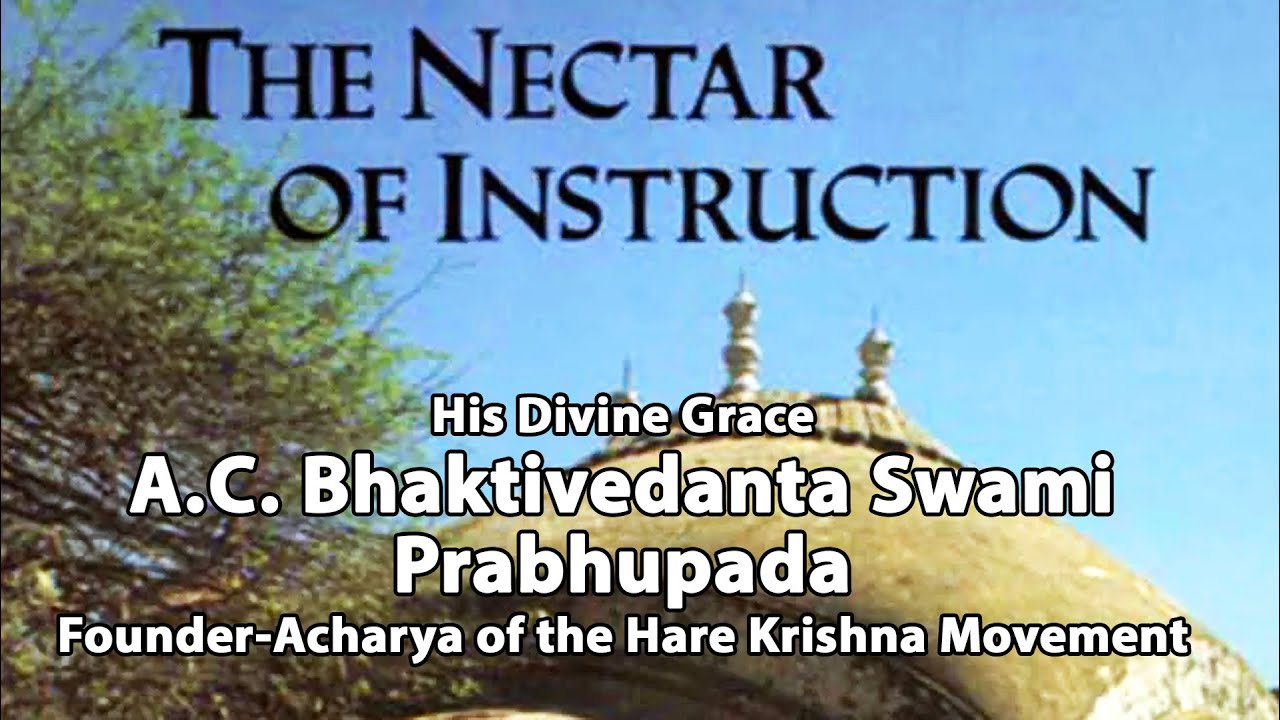 Nectar Of Instruction - Audio Book - A.C. Bhaktivedanta Swami Prabhupada