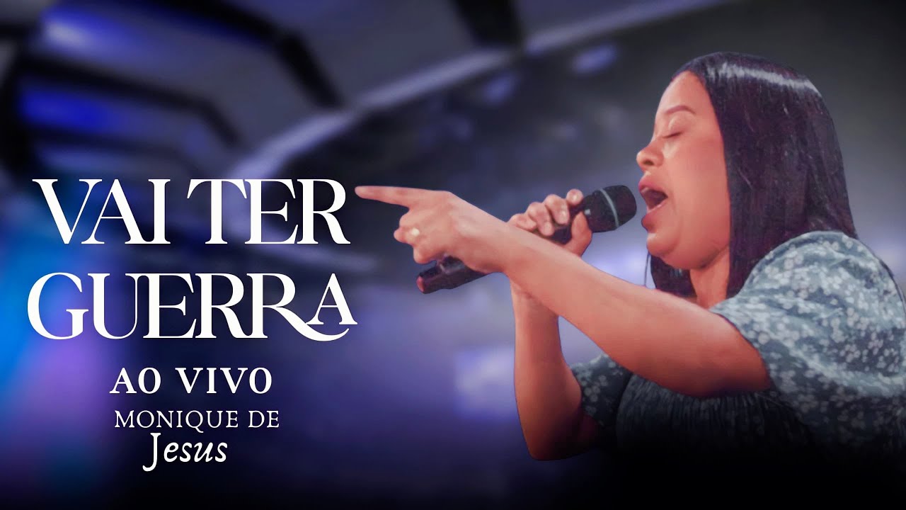 VAI TER GUERRA | MONIQUE DE JESUS & BANDA 2025