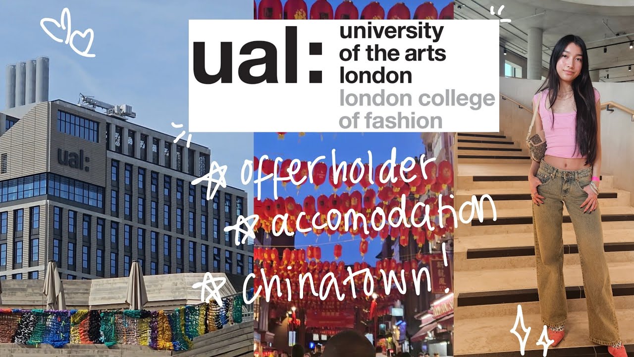 London College Of Fashion - Taster Session & Accomodation (+Chinatown)