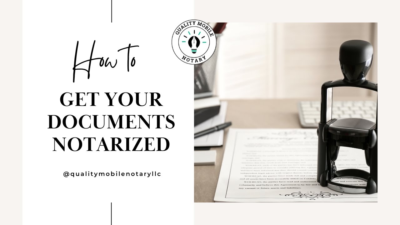 How To Get Your Documents Notarized