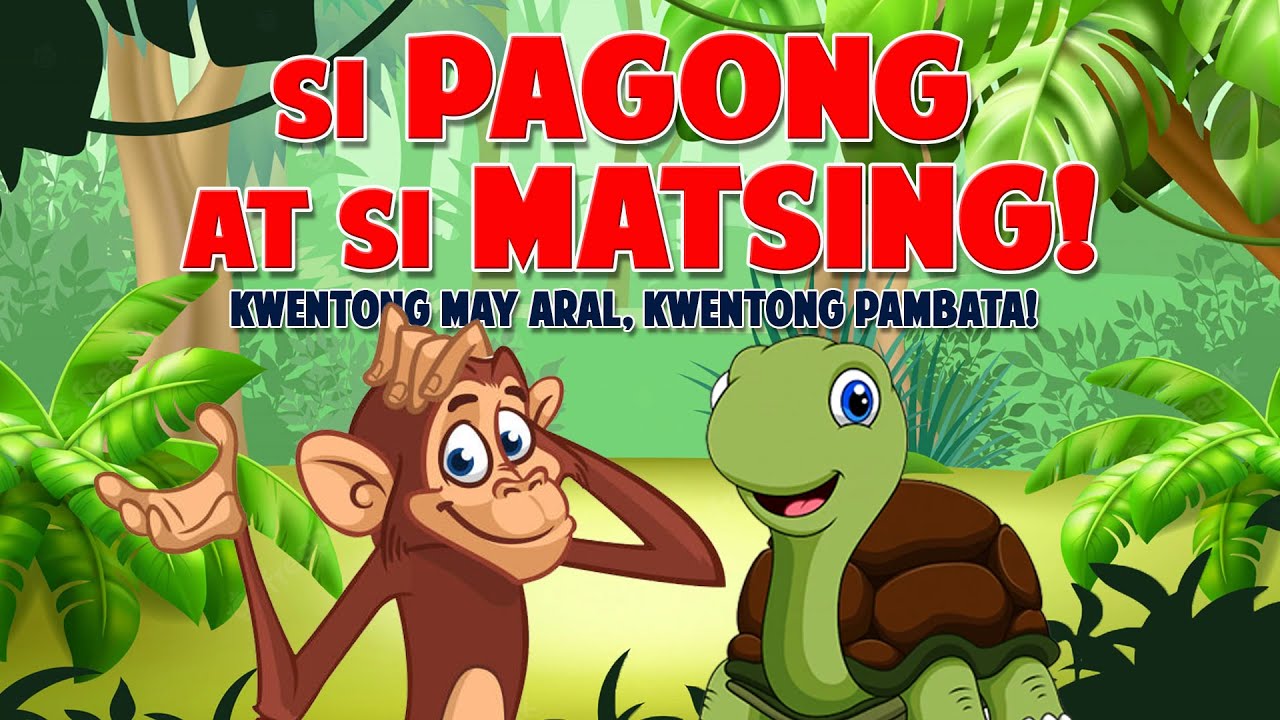 SI PAGONG AT SI MATSING | KUWENTONG MAY ARAL | KUWENTONG PAMBATA