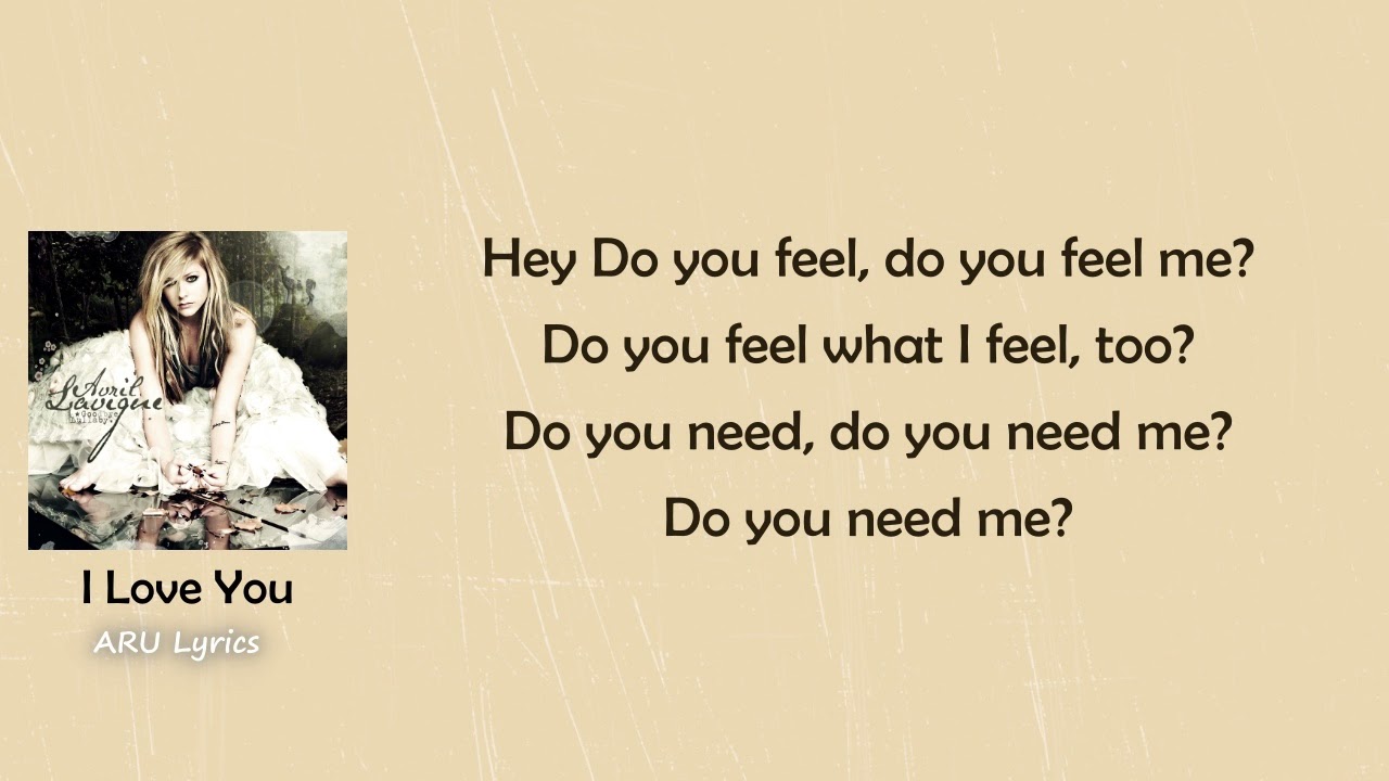 Avril Lavigne - I love you (Lyric Video)