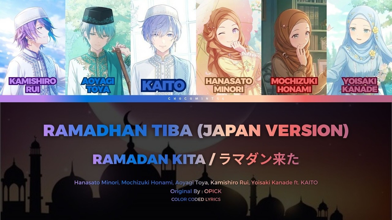 【KAITO & GUMI & RYO & YUMA & CHIFUYU】 RAMADAN KITA (RAMADHAN TIBA JP Ver.) 【VOCALOID x SynthV】