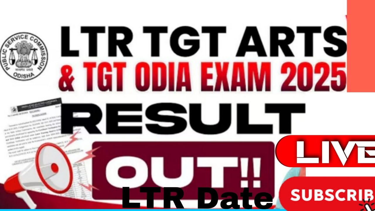 LTR Results date | LTR MAIN FINAL Merit list Out date 