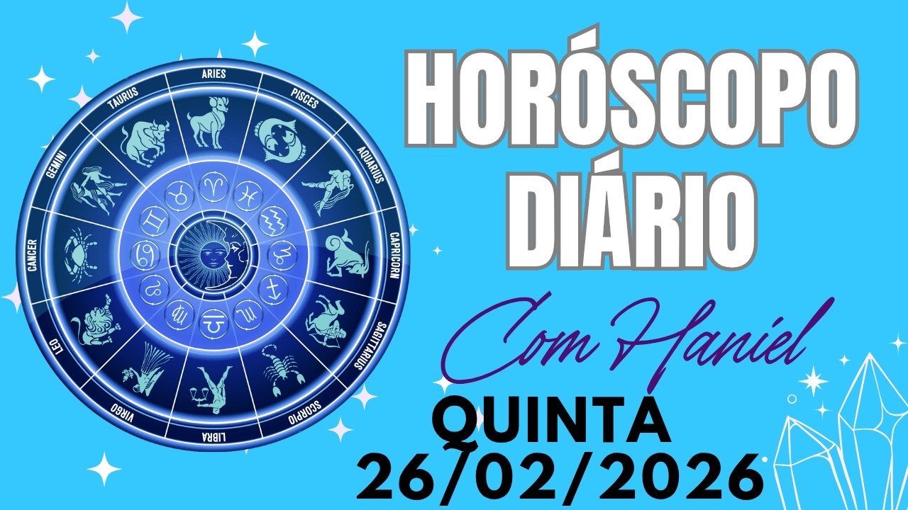 HORÓSCOPO DIÁRIO COM HANIEL • QUINTA • 26/02/2026 | PORTAL ERA DE AQUARIO