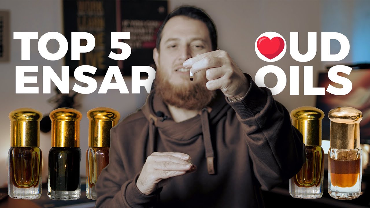 Top 5 Oud Oils from Ensar Oud - What an amazing smell?